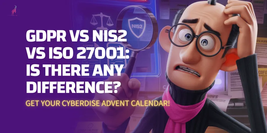 Title card: "GDPR vs NIS2 vs ISO 27001: Is there any difference?" with a puzzled cartoon man holding a magnifying glass